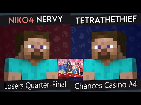 [INCOMPLETE] Chances Casino #4 - nervy (Steve, DK) Vs. TetraTheThief (Steve, DK) - LQs - SSBU