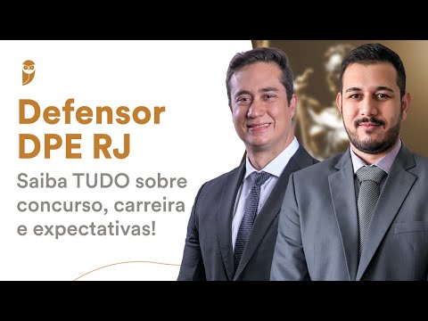 Defensor DPE RJ - Saiba TUDO sobre concurso, carreira e expectativas!