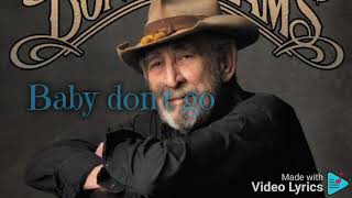 Don Williams - Listen to the Radio (Song Lyrics)