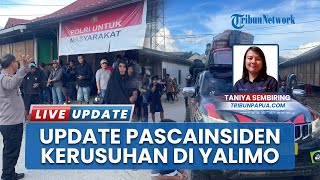 Update Ricuh Yalimo Papua Pegunungan, Ratusan Warga Mengungsi Amankan Diri ke Wamena Jayawijaya