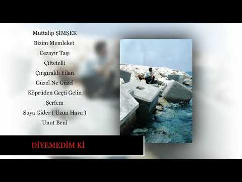 Muttalip ŞİMŞEK Diyemedim Ki #seniseviyorumdiyemedimki