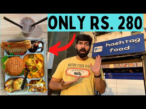Rs.280 में Burger, Pasta, Sandwich, Fries, Brownie, Garlic Breads aur Shake 🤩  || Hashtag Foods NSP