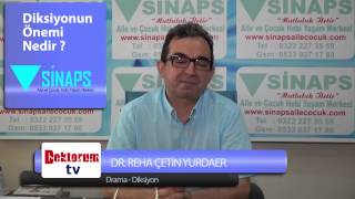Drama - Diksiyon Eğitimi Dr.Reha Çetin Yurdaer-Sinaps Aile ve Çocuk