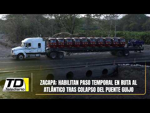 Zacapa: Habilitan paso temporal en Ruta al Atlántico tras colapso del Puente Guijo