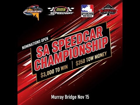 75th SA Speedcar Championship - Murray Bridge - 15 November 2025
