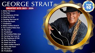 Greatest Hits George Strait Of All Time - George Strait Playlist All Songs