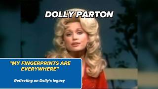 'My fingerprints are everywhere' | Reflecting on Dolly Parton's legacy after her death