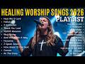 Best Christian Morning Worship Songs Start Your Day With Faith Strength And New Hope