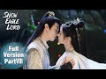 【Snow Eagle Lord】Full Version Part 8 (The End) ——Starring: Xu Kai, Gulnazar | ENG SUB