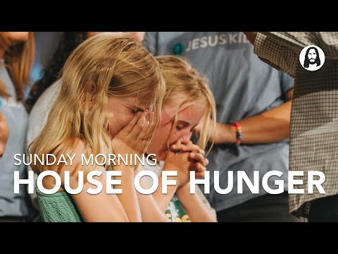 House of Hunger | Pastor Michael Koulianos | Sunday Morning Service
