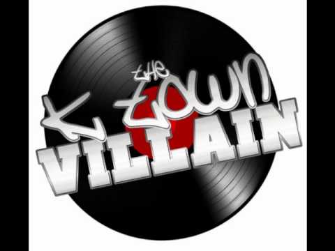 the k-town villain super villain feat. dj sirchop
