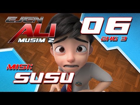 Ejen Ali - Musim 2 (EP06) - Misi : SUSU [Bahagian 3]
