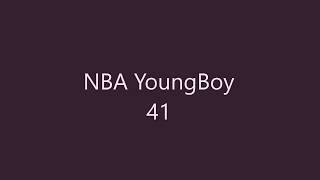 NBA YoungBoy - 41