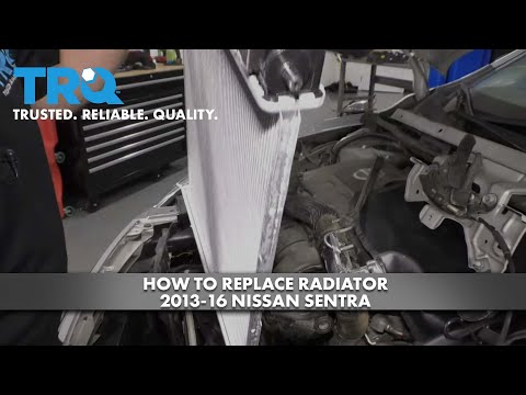 How to Replace Radiator 2013-16 Nissan Sentra