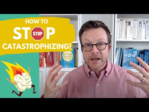 How to STOP Catastrophizing and Its Negative Influence on Anxiety and Depression