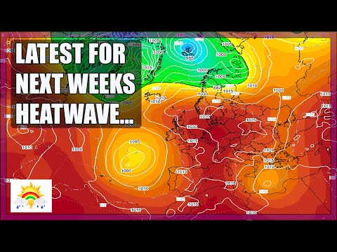 Ten Day Forecast: Latest Developments For Next Weeks Heatwave...