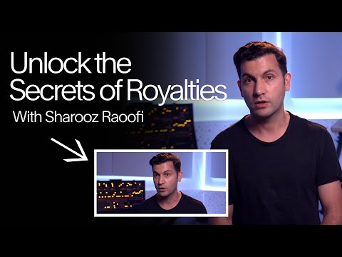 Unlock the Secrets of Royalties | Sharooz Raoofi