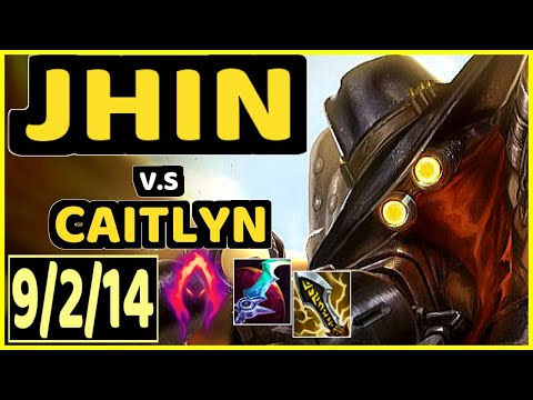 DUDSTHEBOY (JHIN) vs CAITLYN - 9/2/14 KDA BOTTOM ADC GAMEPLAY - BR Ranked GRANDMASTER