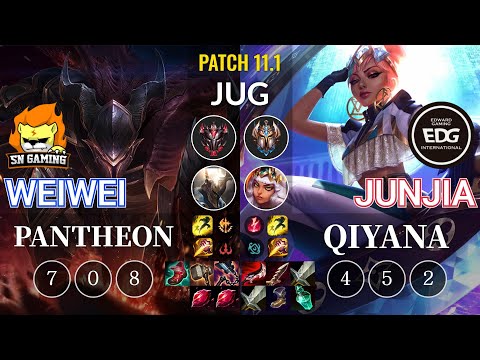 SN Weiwei Pantheon vs EDG JunJia Qiyana Jungle - KR Patch 11.1