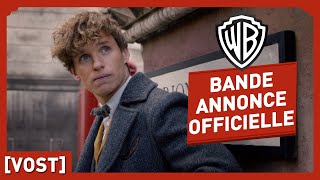 Les Animaux Fantastiques : Les Crimes de Grindelwald - Bande Annonce Officielle Comic-Con (VOST)