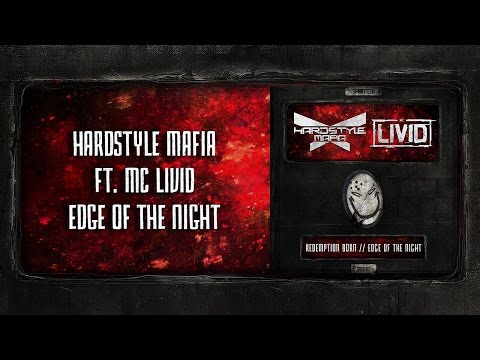 Hardstyle Mafia Ft. MC Livid - Edge Of The Night [SPOON 101]