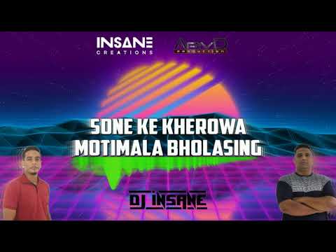 Sone Ke Kherowa | Motimala Bholasing | Dj Insane