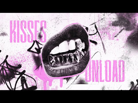 Unload - Kisses (Official Videoclip)