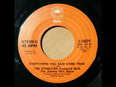 otisettes - everything you said came true