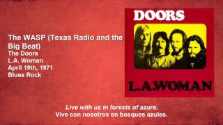 The Doors - The WASP (Texas Radio and the Big Beat) (Subtítulos en Español)
