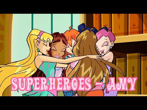 Winx Club AMV - Superheroes