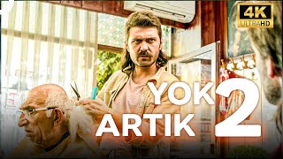 Yok Artık 2 | Zafer Algöz - Cem Gelinoğlu 4K Komedi Filmi İzle