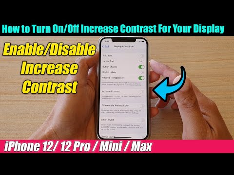 iPhone 12/12 Pro: How to Turn On/Off Increase Contrast For Your Display