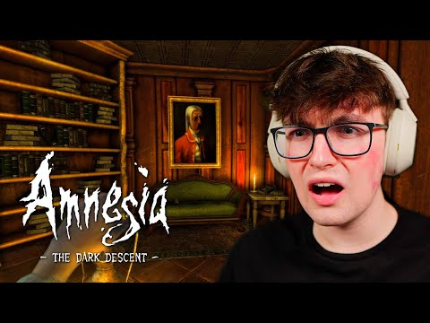My First Time Playing Amnesia: The Dark Descent Was TERRIFYING (Part 1)
