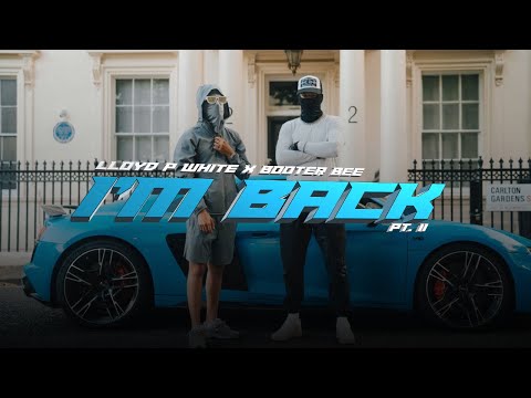 Lloyd P White x Booter Bee - "I'm Back Pt. II" (feat. Booter Bee)