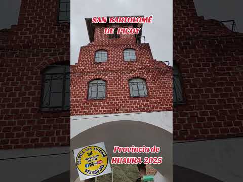 Conozcan San Bartolomé de PICOY - Provincia de HUAURA - Región Lima 🇵🇪 2025 #peru