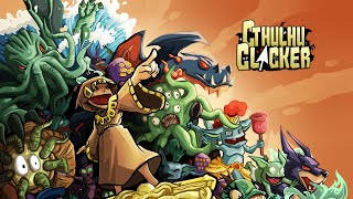 Cthulhu Clicker - Trailer Français