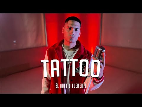 El Quinto Elemento - TATTOO (Video oficial)