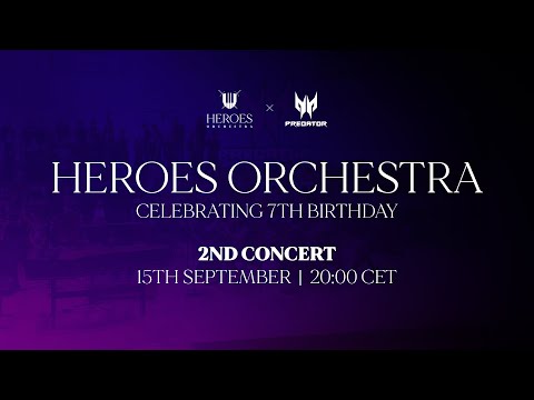 7th Anniversary of Heroes Orchestra - 2nd BIRTHDAY Concert