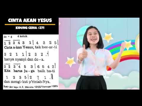 Cinta Akan Yesus   (KC 271)   |   Lagu Sekolah Minggu