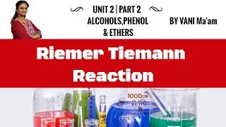 12.2| Riemer Tiemann Reaction| ALCOHOLS,PHENOL & ETHERS |chemistry cbse XII |tricks