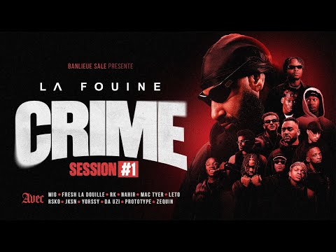 La Fouine - Crime Session #1