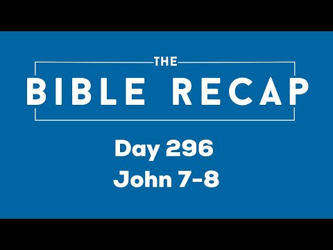 Day 296 (John 7-8)