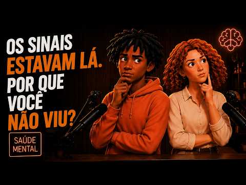 Os sinais estavam lá. Por que você não viu? | Psiconsultório Cast