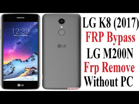 LG K8 (2017) FRP Bypass 2021 LG M200N Frp Remove Without PC