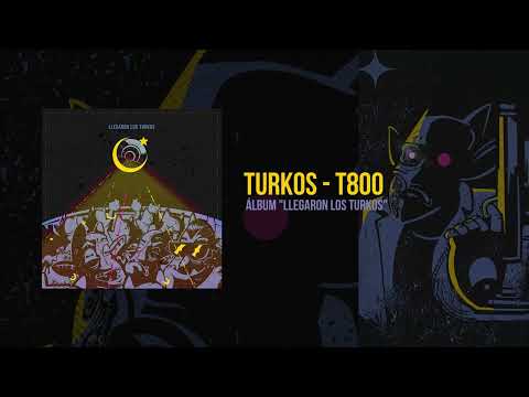 TURKOS "Llegaron los TURKOS" FULL ALBUM