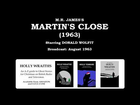 Martin's Close (1963) by M.R. James, starring Donald Wolfit
