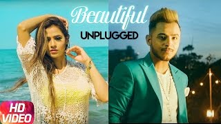Beautiful Unplugged | Millind Gaba | Oshin Brar | Speed Records