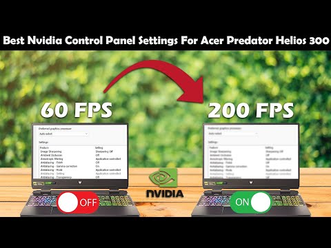 Acer Predator Helios 300 Nvidia Settings | how to get more fps in valorant | nvidia best settings