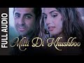 'Mitti Di Khushboo' FULL AUDIO Song | Ayushmann Khurrana | Rochak Kohli