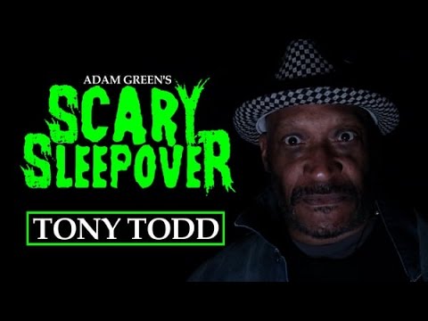 Adam Green's SCARY SLEEPOVER - Episode 2.1: Tony Todd